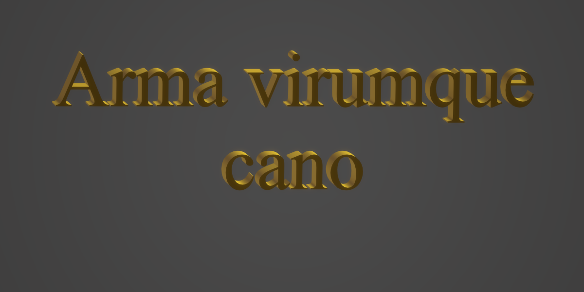 Arma virumque cano